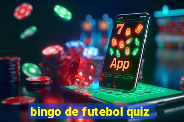 bingo de futebol quiz